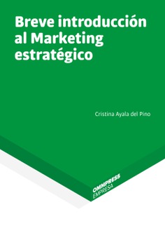 Breve introducción al Marketing estratégico