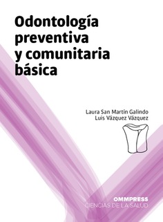Odontología preventiva y comunitaria básica