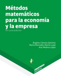 Métodos matemáticos para la economía y la empresa